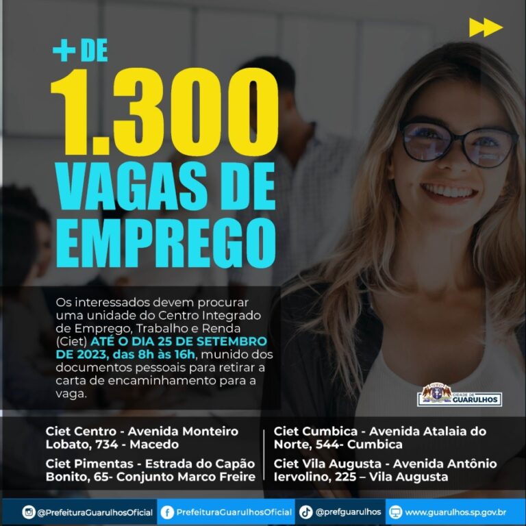 Mais De Mil Oportunidades De Emprego Aguardam O Guarulhense Nas